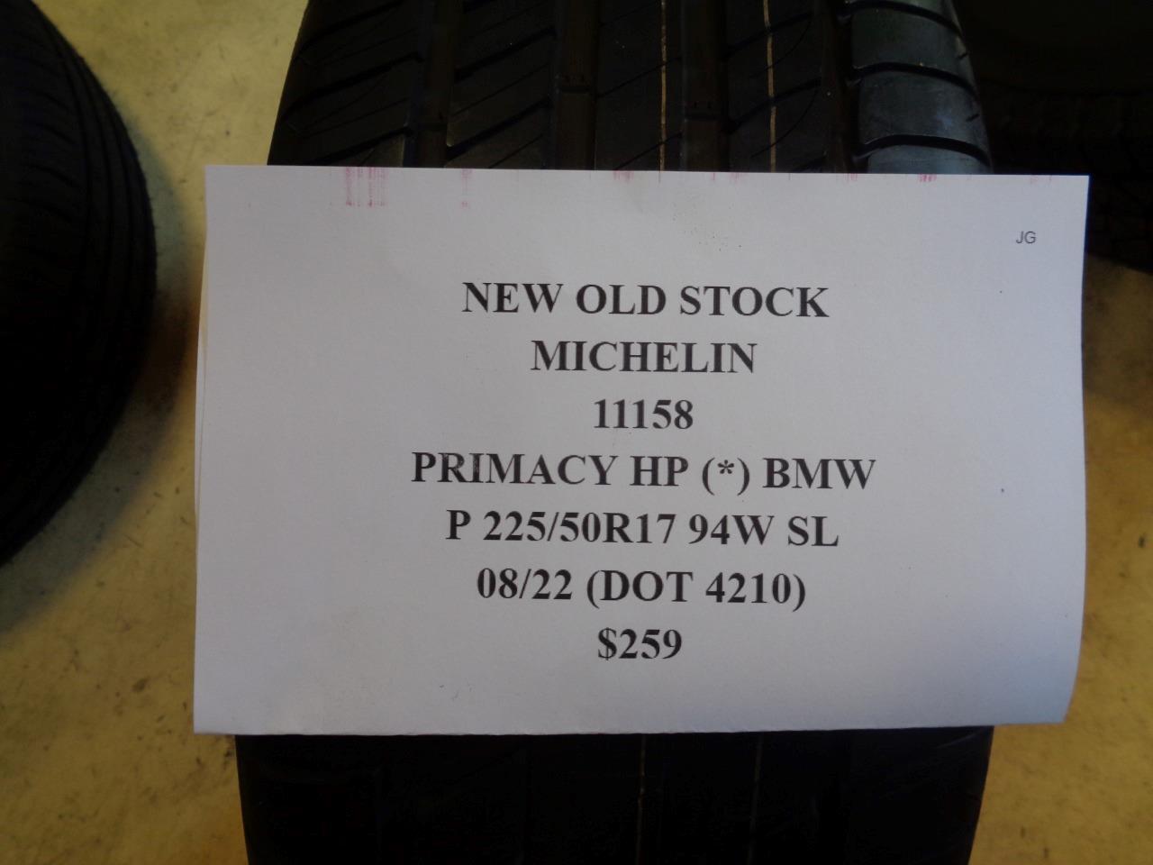 1 NOS TIRE MICHELIN PRIMACY HP *BMW 225 50 17 94W SL 11158