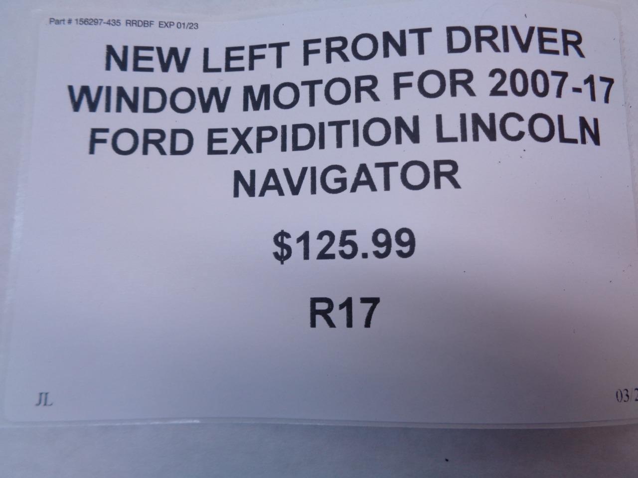 LEFT FRONT DRIVER WINDOW MOTOR FOR 2007-17 FORD EXPIDITION LINCOLN NAVIGATOR R17