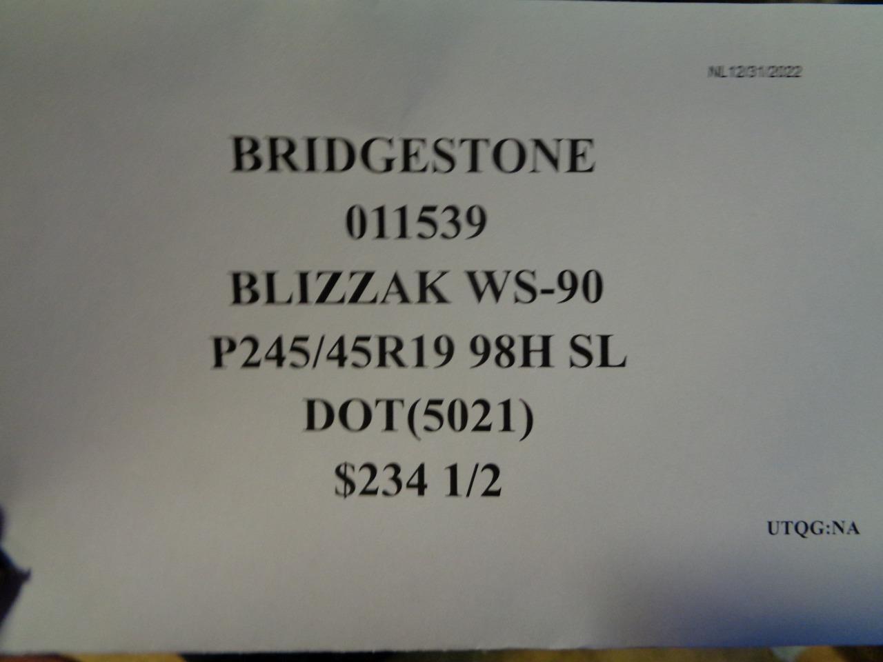 2 BRIDGESTONE BLIZZAK WS90 P 245 45 19 98H SL TIRES 011539