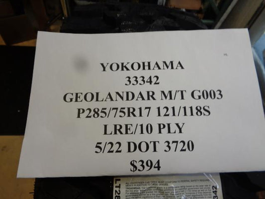 1 NEW TIRE YOKOHAMA GEOLANDAR MT G003 285 75 17 121/118S LRE/10PLY 005529