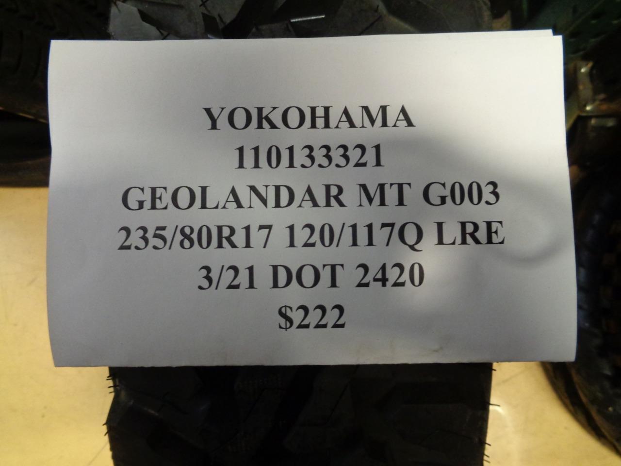 1 NEW YOKOHAMA GEOLANDAR MT G003 235 80 17 120/117Q LRE TIRE 110133321 BQ2