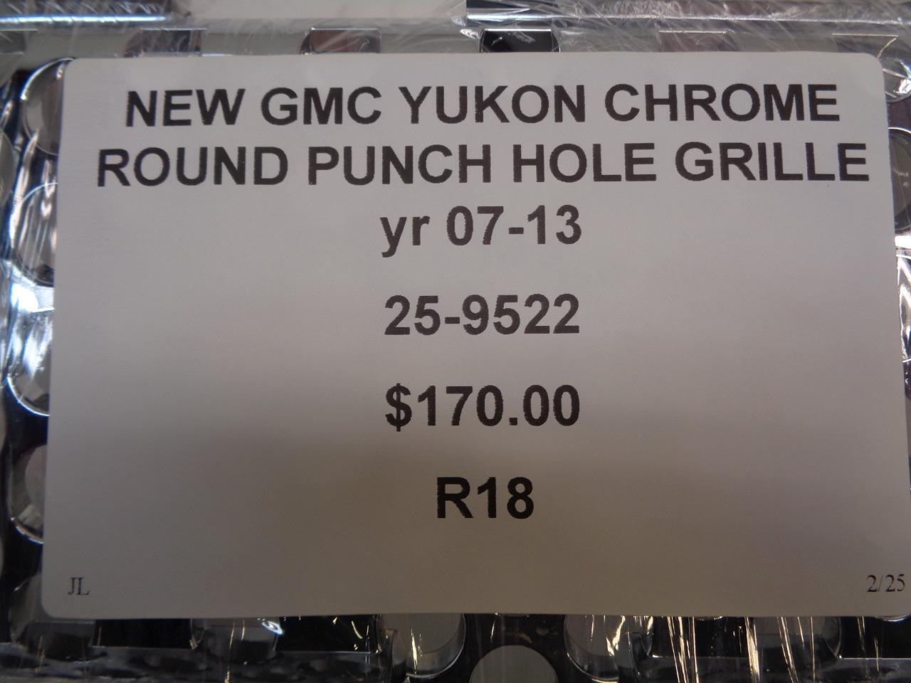 New GMC Yukon 07-13 Chrome Round Punch Hole Grille 25-3522 R18