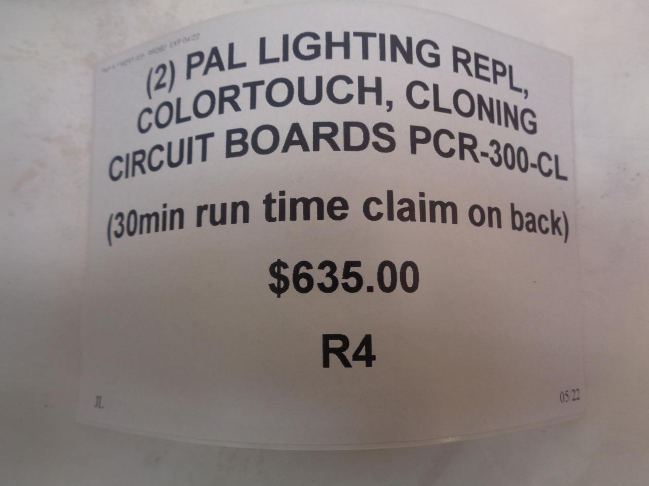1 USED PAL LIGHTING REPL COLORTOUCH CLONING CIRCUIT BOARD PCR-300-CL R4
