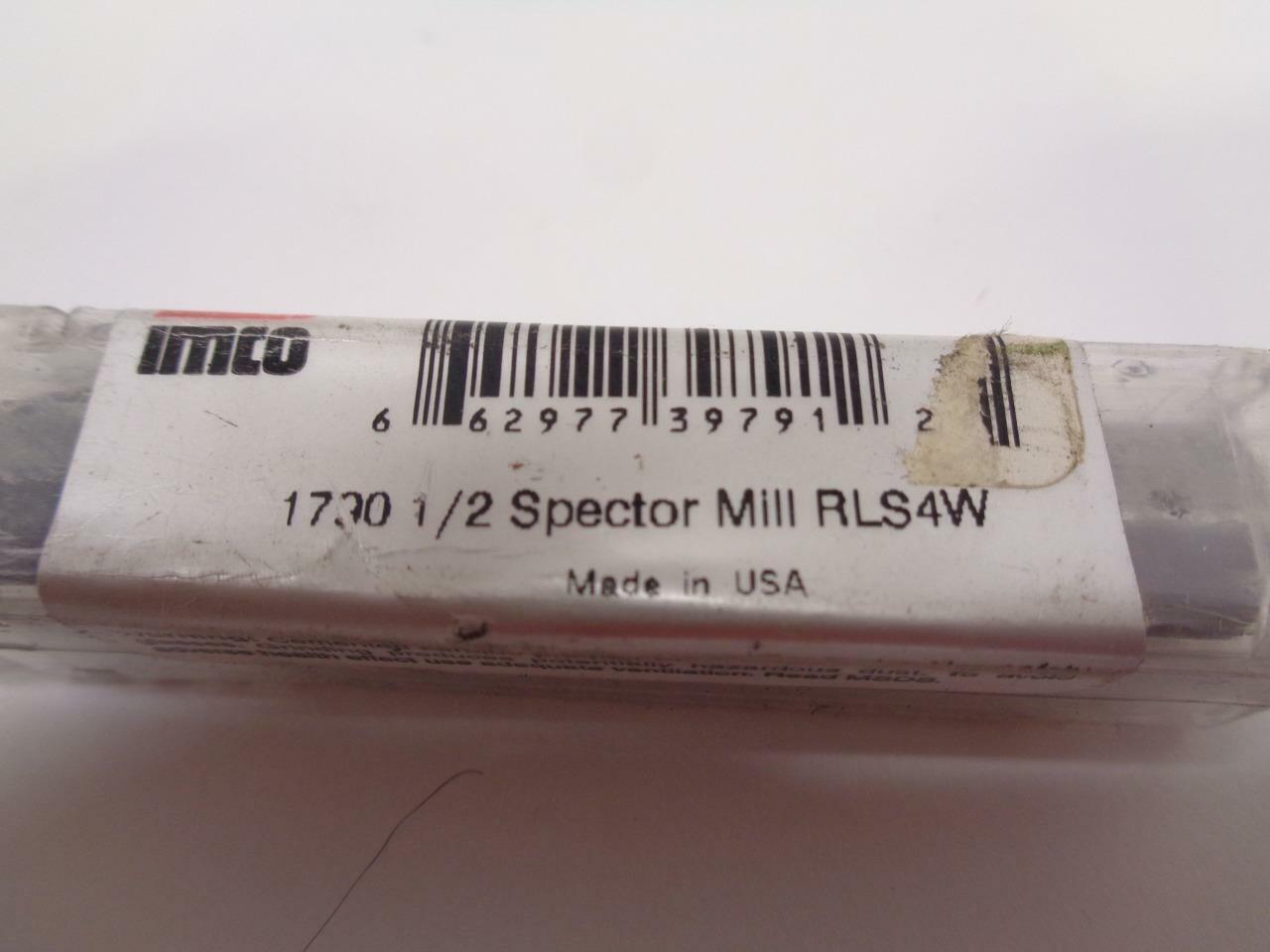NEW IMCO PRODUCTIVE CUTTING TOOLS 1730 1/2 SPECTOR MILL RLS4W 39791