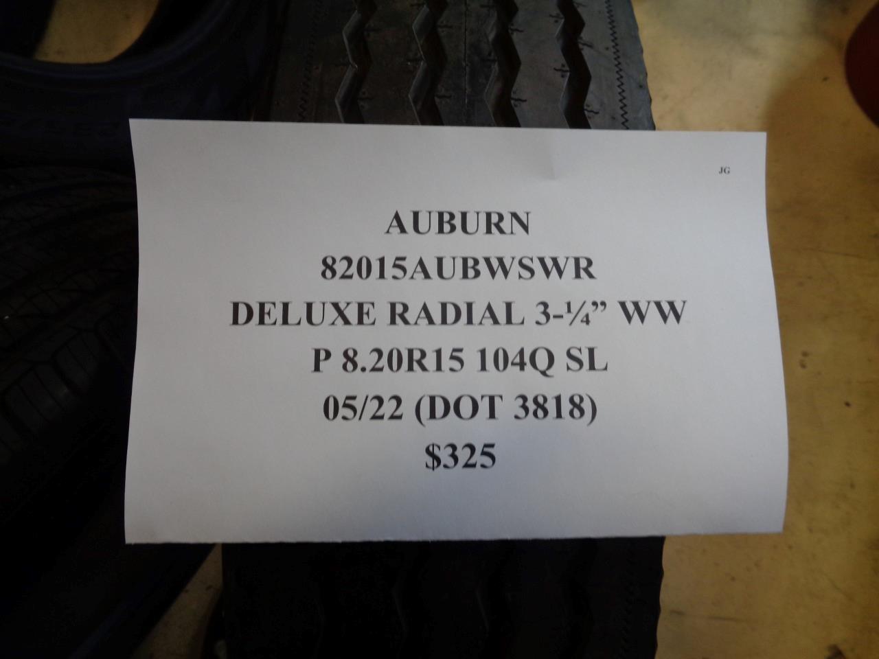 1 NEW AUBURN DELUXE RADIAL 3-1/4" WW P 8.20R15 104Q SL TIRE 82015AUBWSWR