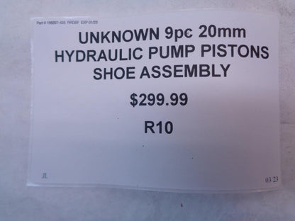 UNKNOWN 9pc 20mm HYDRAULIC PUMP PISTONS SHOE ASSEMBLY R10