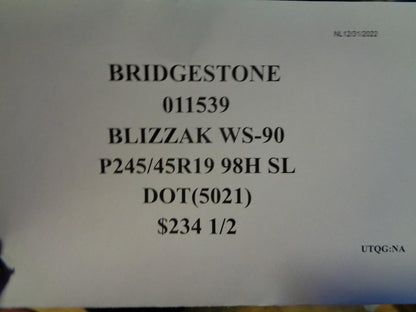 2 BRIDGESTONE BLIZZAK WS90 P 245 45 19 98H SL TIRES 011539
