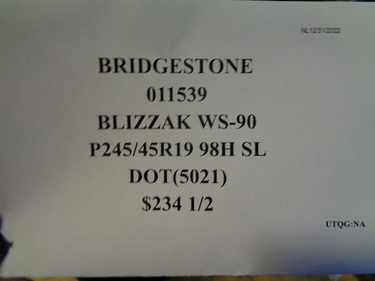 2 BRIDGESTONE BLIZZAK WS90 P 245 45 19 98H SL TIRES 011539