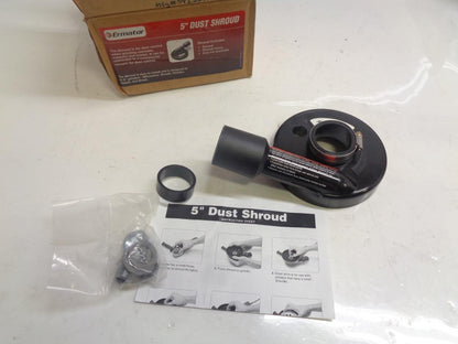 NEW ERMATOR 5" DUST SHROUD FOR HAND GRINDERS MFG#591267201 R22