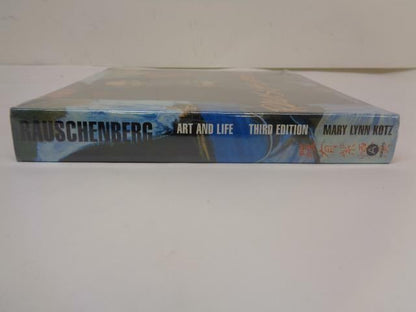 Rauschenberg : Art and Life by Mary Lynn Kotz (2004, Hardcover, Revised) SR