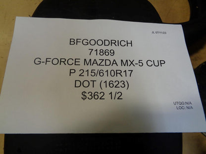 BFGOODRICH G-FORCE MAZDA MX-5 CUP P 215 610 17 RACING SLICK TIRE 71869 BQ3