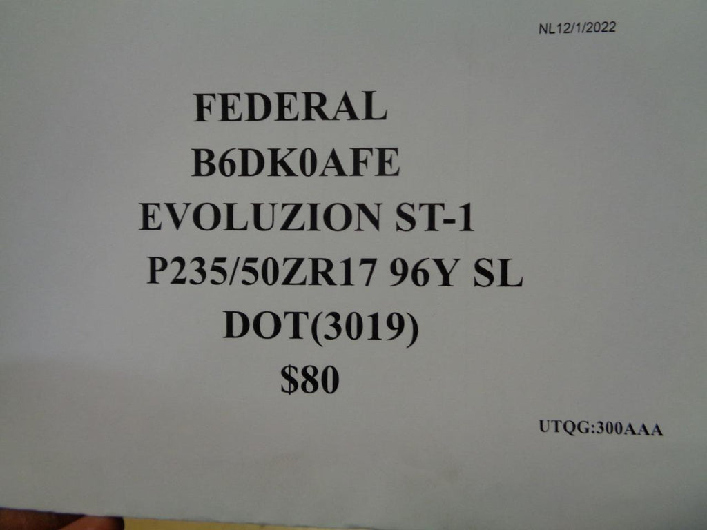 1 FEDERAL EVOLUZION ST-1 P 235 50 17 96Y SL TIRE B6DK0AFE