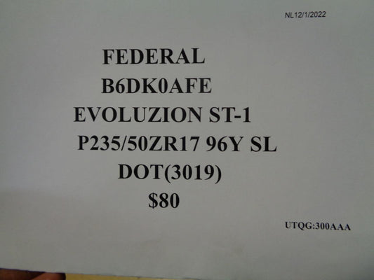 1 FEDERAL EVOLUZION ST-1 P 235 50 17 96Y SL TIRE B6DK0AFE