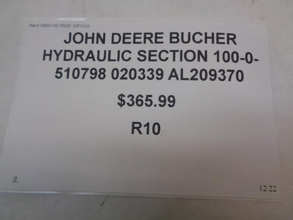JOHN DEERE BUCHER HYDRAULIC SECTION 100-0-510798 020339 AL209370 R10