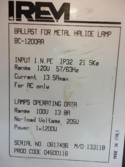 NEW IREM MAGNETIC BALLAST FOR METAL HALIDE LAMPS INPUT 1.N.PE BC1200A R29