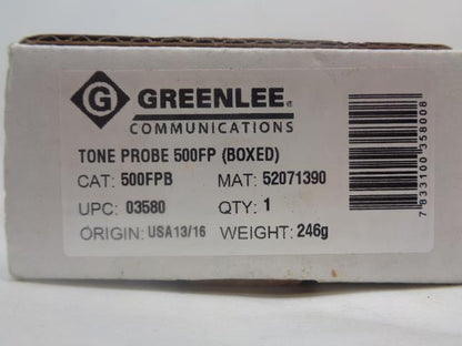 NEW GREENLEE COMMUNICATIONS TONE PROBE 500FP R22T1