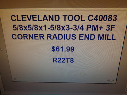 CLEVELAND TOOL C40083 5/8x5/8x1-5/8x3-3/4 PM+ 3F CORNER RADIUS END MILL R22T8