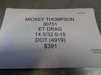 MICKEY THOMPSON ET DRAG 14.5 32 15 DRAG RACING SLICK TIRE 103-1/2" 30751-103-1/2