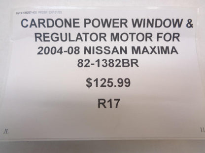 CARDONE FRONT L WINDOW REGULATOR & MOTOR for 2004-08 NISSAN MAXIMA 82-1382BR R17
