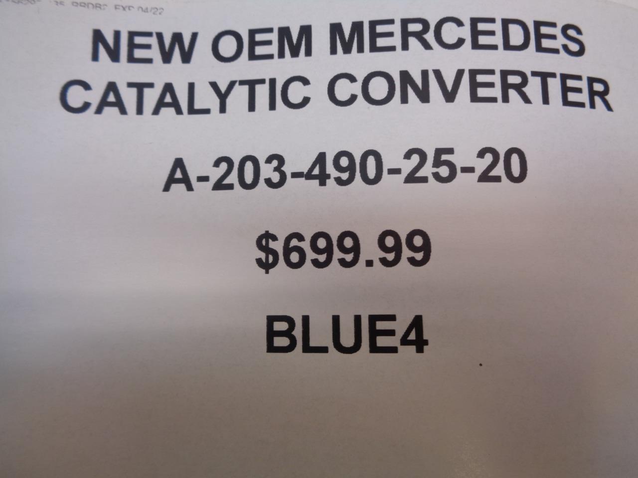 NEW OEM MERCEDES CATALYTIC CONVERTER A-203-490-25-20 BLUE4