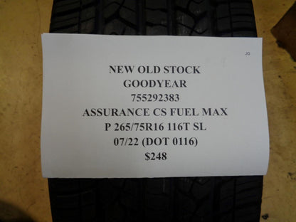 1 NOS TIRE GOODYEAR ASSURANCE CS FUEL MAX 265 75 16 116T SL 755292383