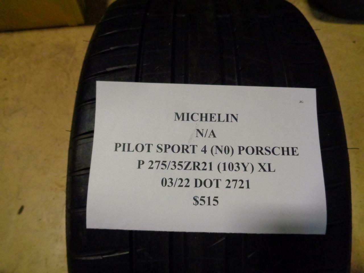 1 NEW TIRE MICHELIN PILOT SPORT 4 *N0 PORSCHE P 275 35 21 103Y XL NOP#