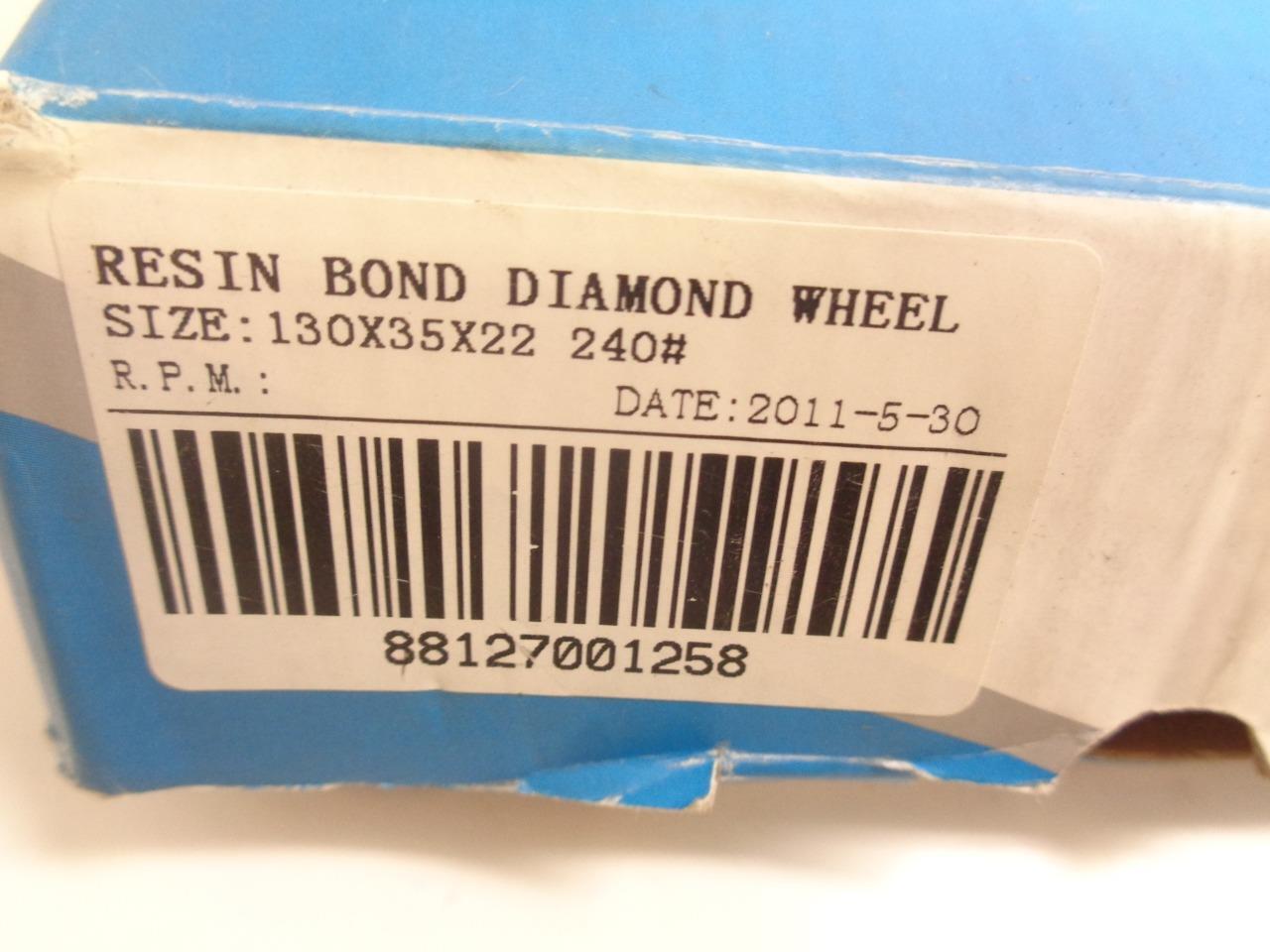 NEW RESIN BOND DIAMOND WHEEL 130x35x22 240# R22T5