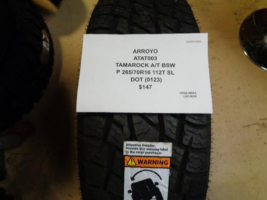 ARROYO TAMAROCK A/T BSW P 265 70 16 112T SL TIRE ATAT003 BQ3 SU16