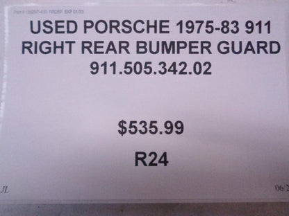 USED PORSCHE 1975-83 911 RIGHT REAR BUMPER GUARD 911.505.342.02 R24