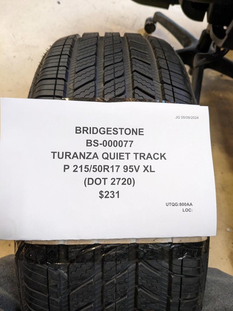 BRIDGESTONE TURANZA QUIET TRACK P 215 50 17 95V XL TIRE 000077 CQ2
