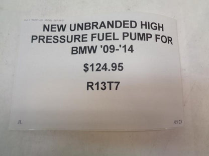 NEW UNBRANDED HIGH PRESSURE FUEL PUMP FOR BMW '09-'14 R13T7