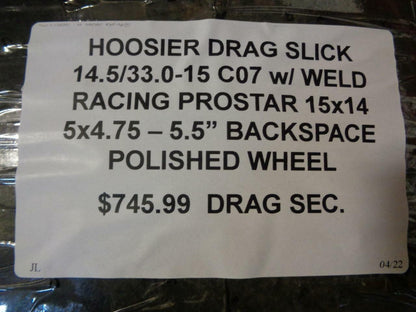 HOOSIER DRAG SLICK 14.5 33 15 CO7 w/ WELD RACING PROSTAR 15x14 5x4.75 - DRAG SEC