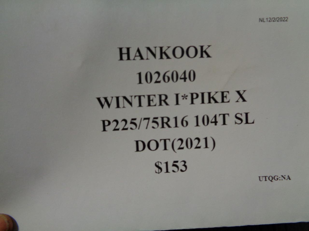 1 HANKOOK WINTER I*PIKE X P 225 75 16 104T SL TIRE 1026040