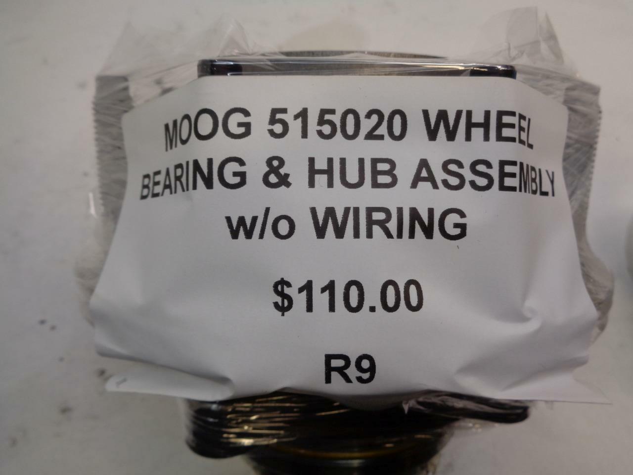 NEW MOOG 515020 WHEEL BEARING & HUB ASSEMBLY w/o WIRING (DAMAGED) R9