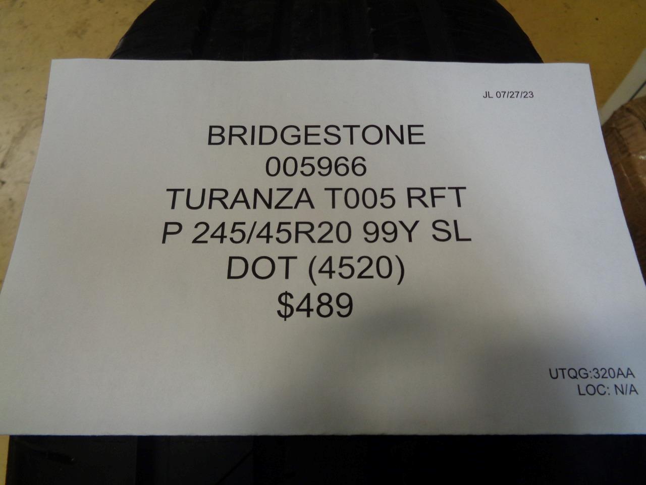 BRIDGESTONE TURANZA T005 RFT P 245 45 20 99Y SL TIRE 005966 BQ3