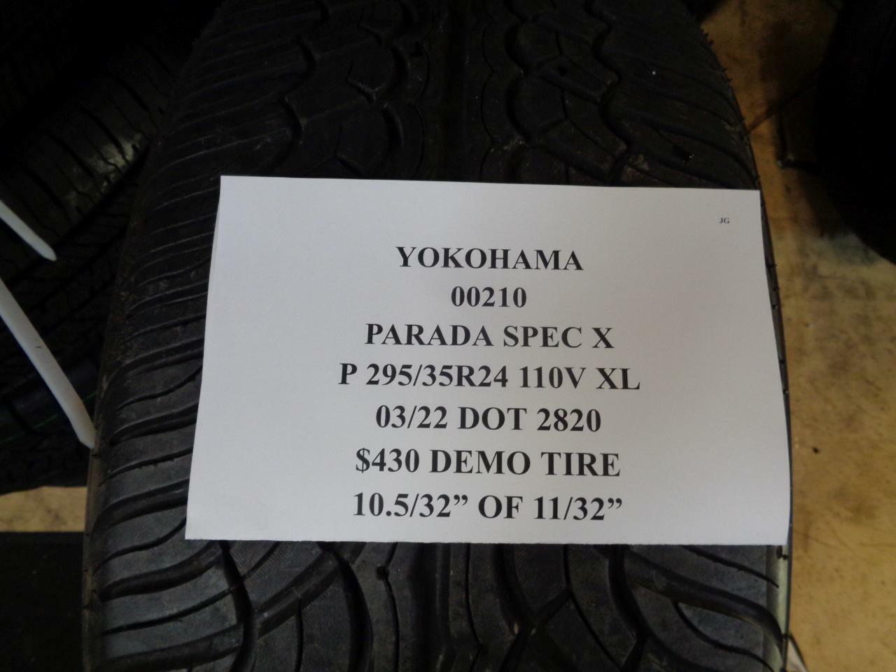 1 DEMO TIRE YOKOHAMA PARADA SPEC X P 295 35 24 110V XL 210