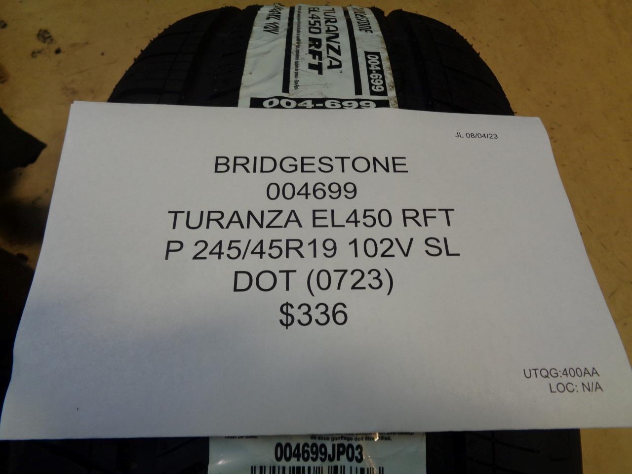 4 BRIDGESTONE TURANZA EL450 RFT P 245 45 19 102V XL ALL SEASON TIRES 004699 CQ1
