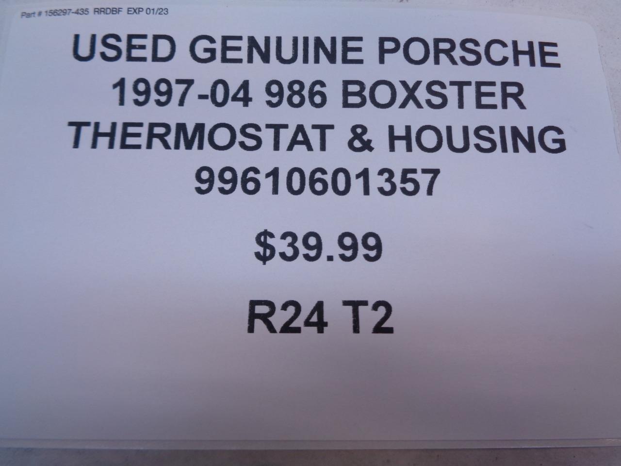 GENUINE PORSCHE 1997-04 986 BOXSTER THERMOSTAT & HOUSING 99610601357 R24T2