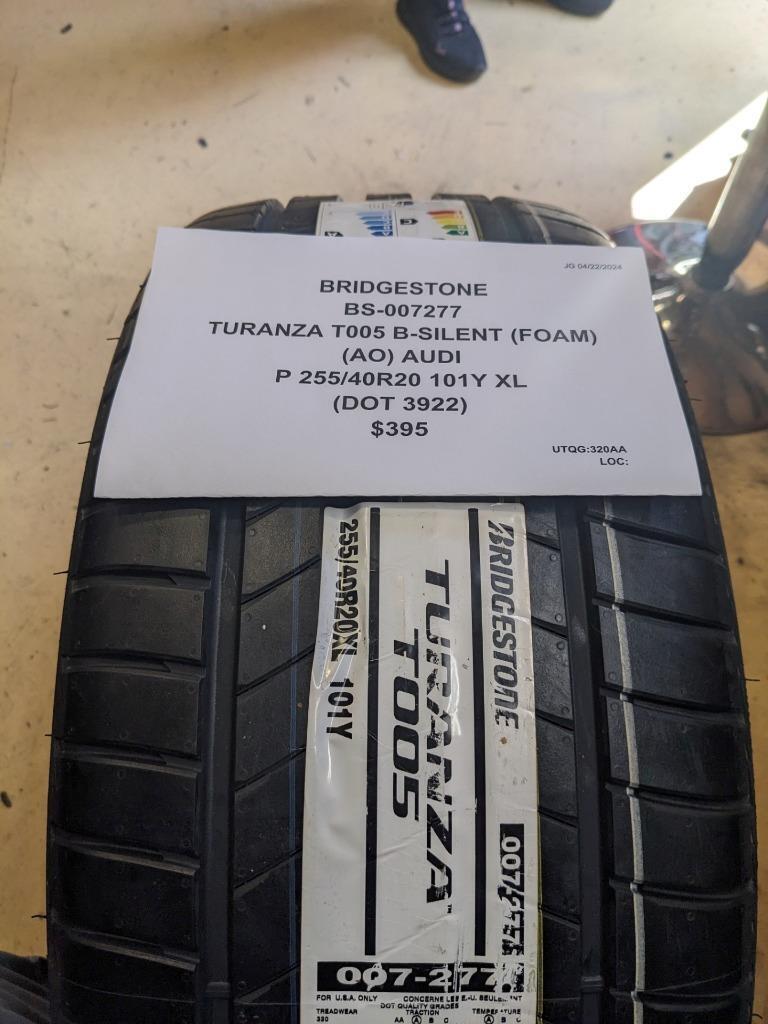BRIDGESTONE TURANZA T005 B-SILENT AUDI  P 255 40 20 101Y XL TIRE 007277 BQ4