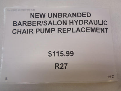 NEW UNBRANDED BARBER/SALON HYDRAULIC CHAIR PUMP REPLACEMENT R27