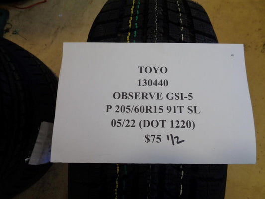 1 NEW TOYO OBSERVE GSI-5 P 205 60 15 91T SNOW WINTER TIRE 130440