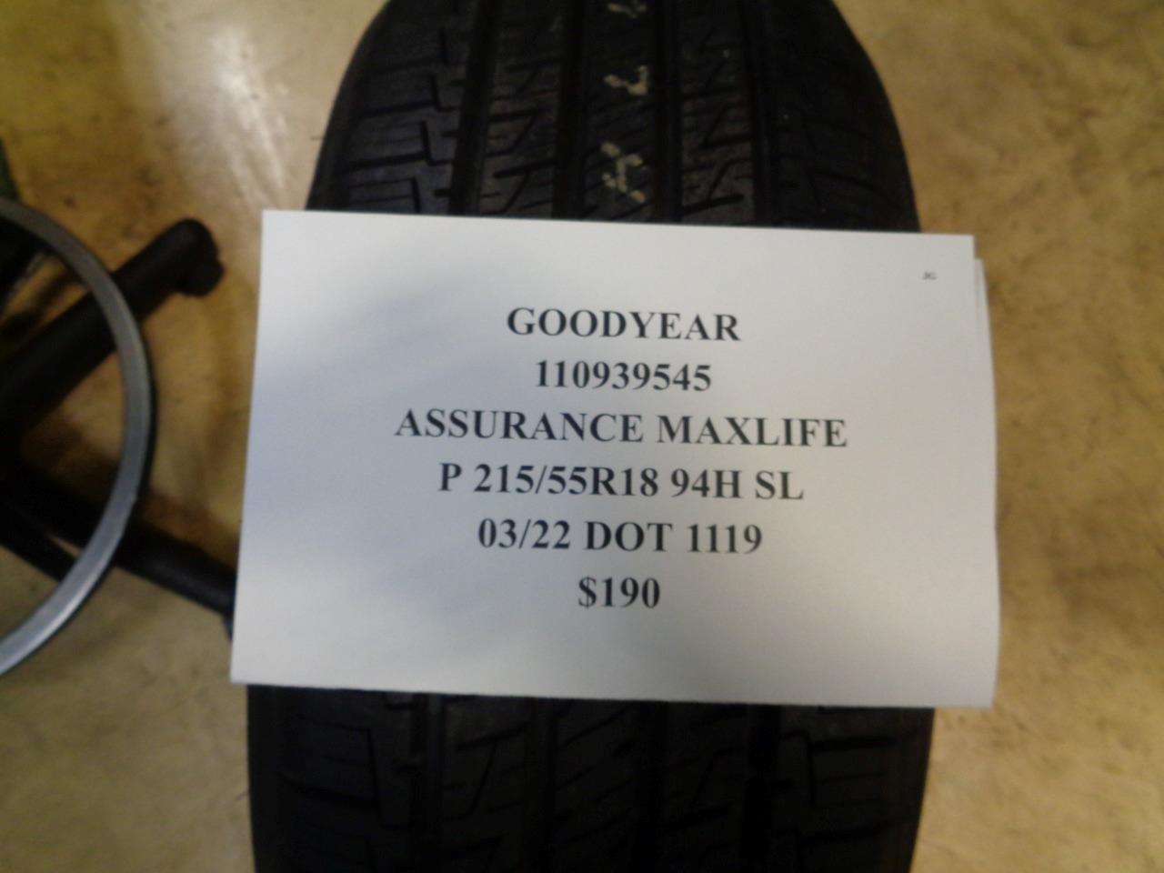 2 GOODYEAR ASSURANCE MAXLIFE P 215 55 18 94H SL ALL SEASON TIRES 110939545 CQ2