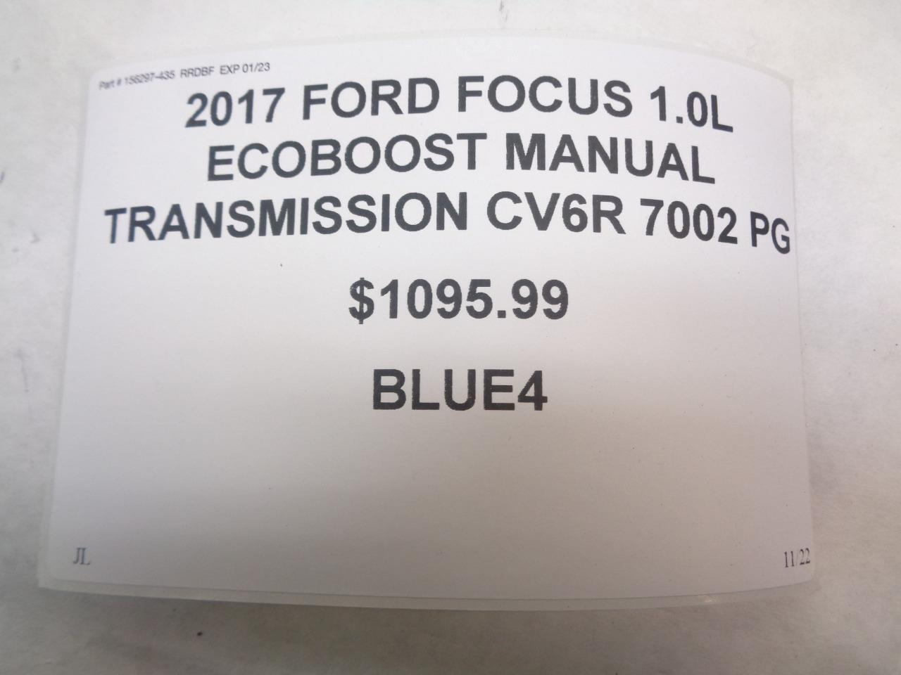 2017 FORD FOCUS 1.0L ECOBOOST GETRAG MANUAL TRANSMISSION CV6R-7002-PG  BLUE4