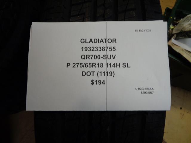 NOS GLADIATOR QR700-SUV P 275 65 18 114H SL TIRE 1932338755 CQ4