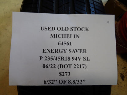 1 USED OS TIRE MICHELIN ENERGY SAVER 235 45 18 94V SL 64561