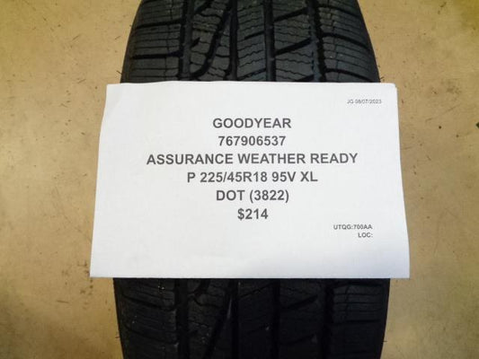 GOODYEAR ASSURANCE WEATHER READY P 225 45 18 95V XL TIRE 767906537 BQ4