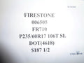 2 FIRESTONE FR710 P 235 60 17 100T SL TIRE 006505