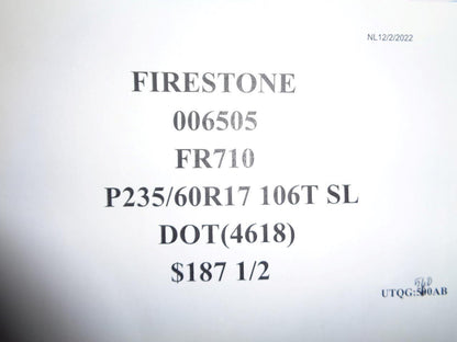 2 FIRESTONE FR710 P 235 60 17 100T SL TIRE 006505