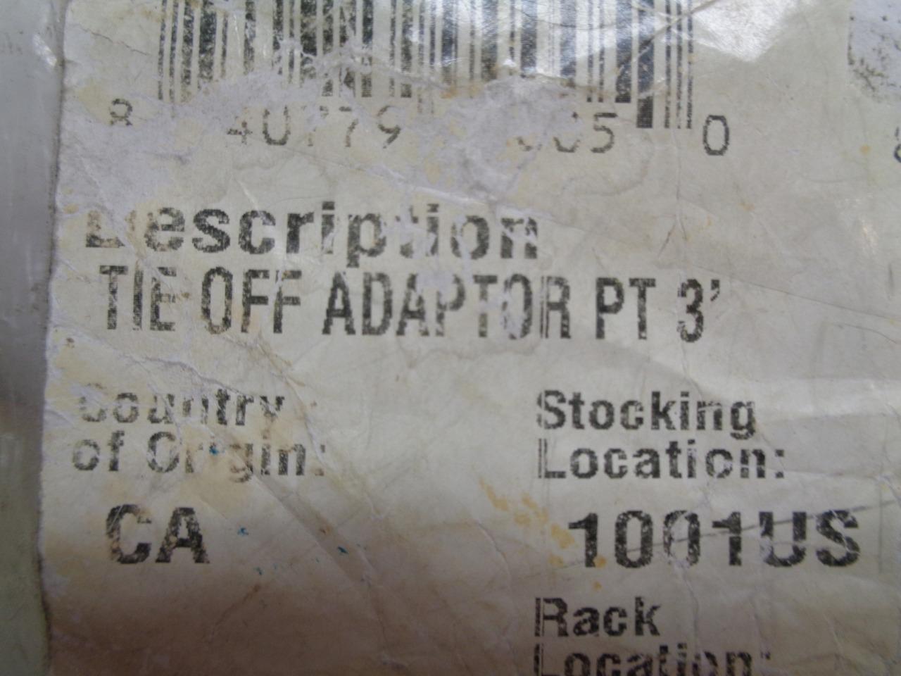 NEW CAPITAL SAFETY TIE OFF ADAPTOR PT 3FT 1003000 R30