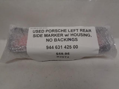 USED PORSCHE LEFT REAR SIDE MARKER w/ HOUSING, NO BACKINGS 944 631 425 00 R25T4